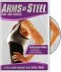 Arms of Steel: Tone and Tighten with Leisa Hart