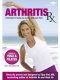 Arthritis RX - Stephanie Culen, Vijay Vad