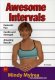 Awesome Intervals - Mindy Mylrea DVD