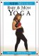 Baby and Mom: Pre-natal Yoga DVD