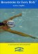 Breaststroke for Every Body Total Immersion by Terry Laughlin