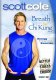 Breath and Chi Kung with Scott Cole - Gentle Chi Training