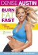 Burn Fat Fast with Denise Austin
