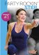 Cathe Friedrich's Party Rockin' Step Workout 1 DVD