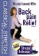 Classical Stretch: Back Pain Relief With Stress Release