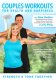 Couples Workouts for Health & Happiness: Strength Tone Together