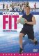 Custom Fit: Inter Active Training with David Snively