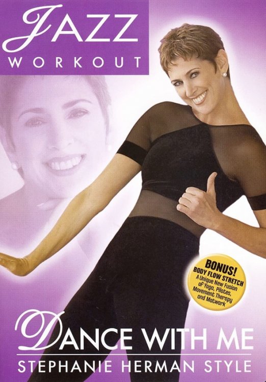 Dance With Me: Stephanie Herman Style - Jazz Workout DVD - Click Image to Close
