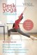 Yoga Journal: Desk Yoga Essentials by Yoga with Sienna Smith