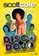 Disco Dojo Workout DVD with Scott Cole