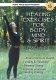 Healing Exercises for Body, Mind & Spirit- Part 1 & 2