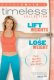 Kathy Smith's Timeless Collection: Lift Weights to Lose Weight 1