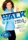 Leslie Sansone Just Walk: Walk To The Hits - Radio Remixes
