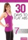 30 Days to Flat Abs - 7 Pilates Workouts with Caroline Sandry