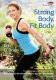 Strong Body Fit Body with Erin O'Brien