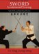 Sword Fundamental Training Dr. Yang, Jwing-Ming