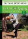Tai Chi Ball Qigong For Health and Martial Arts Volume 1