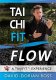 Tai Chi Fit: FLOW with David-Dorian Ross