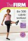 The FIRM: 500 Calorie Workout with Kelsie Daniels