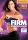 The FIRM: Ignite Calorie Burn with Emily Welsh & Rebekah Sturk