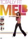 Totally Fit Workout DVD with Mel B - Melanie Brown