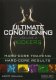 Ultimate Conditioning Volume 3 - Kickers Fighting Workout