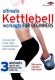 Ultimate Kettlebell Workouts for Beginners with Paul Katami