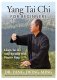 Yang Tai Chi for Beginners - Learn Tai Chi Step-By-Step Dr Yang