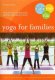 Yoga For Families: Connect With Your Kids with Ingrid Von Burg