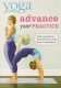 Yoga Journal: Advance Your Practice with