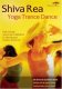 Yoga Trance Dance with Shiva Rea