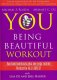 You: Being Beautiful Workout with Joel Harper