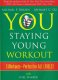 You: Staying Young Workout with Joel Harper