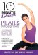 10 Minute Solution: Pilates for Beginners