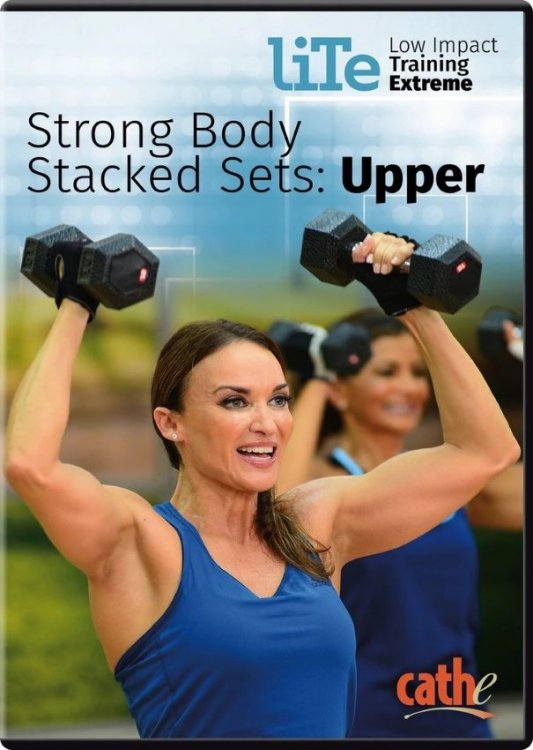 Cathe Friedrich's LITE: Strong Body Stacked Sets: Lower DVD - Click Image to Close