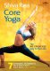 Core Yoga with Shiva Rea (Compilation of Three DVDs)