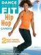 Dance And Be Fit: Hip Hop Cardio DVD