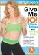 Give Me 10 Minute Workouts For Total Body Tone Up with Amy Dixon