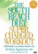 The South Beach Diet: Super Charged Workout
